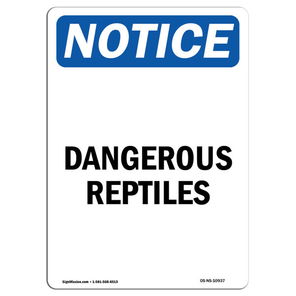 SignMission Osha Notice Dangerous Reptiles Sign Wayfair